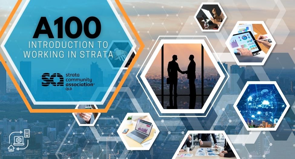 SCA (Qld) A100 ONLINE - Introduction to working in Strata