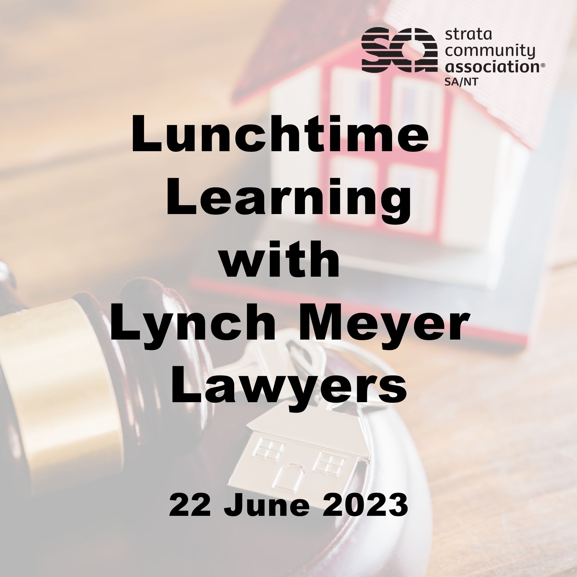 SCA (SA/NT) Lunchtime Learning with Lynch Meyer Lawyers
