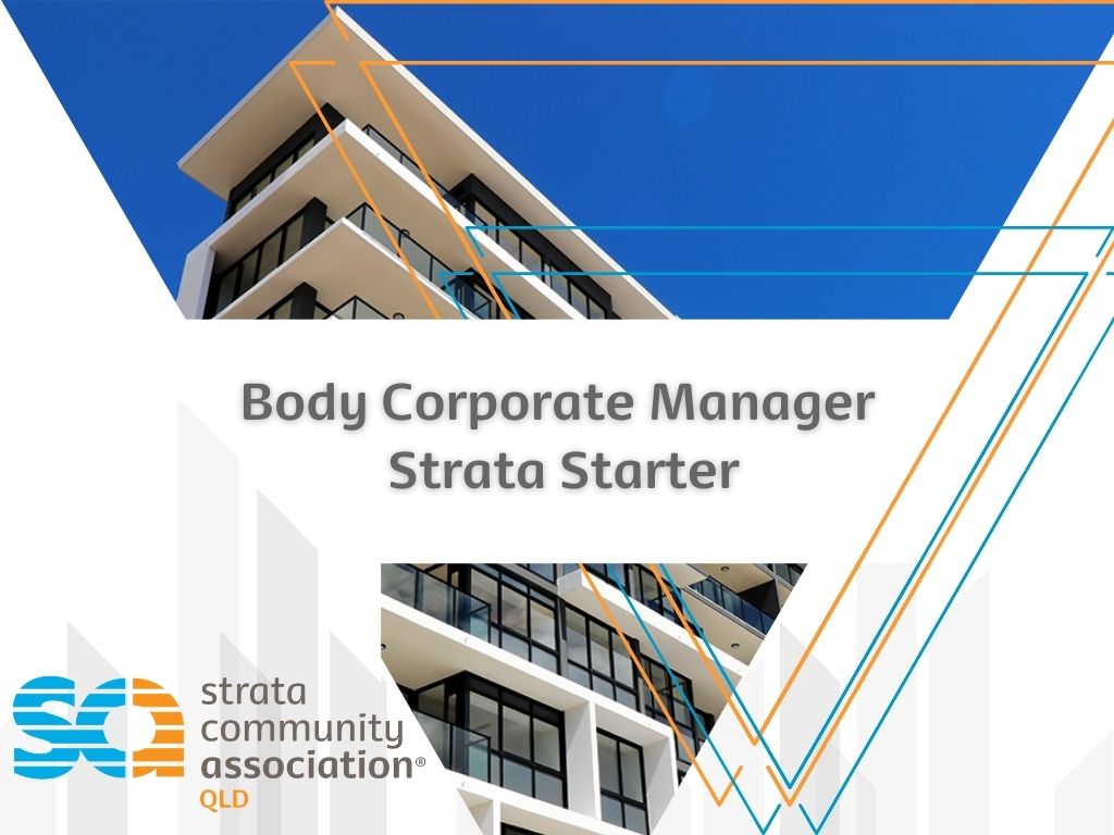 SCA (Qld) Strata Starter for Body Corporate Managers